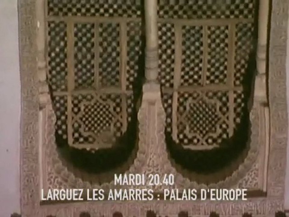 En mars, émerveillez vous avec les "Palais d'Europe"!