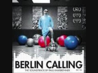 Paul Kalkbrenner - Gebrunn Gebrunn - Berlin Calling
