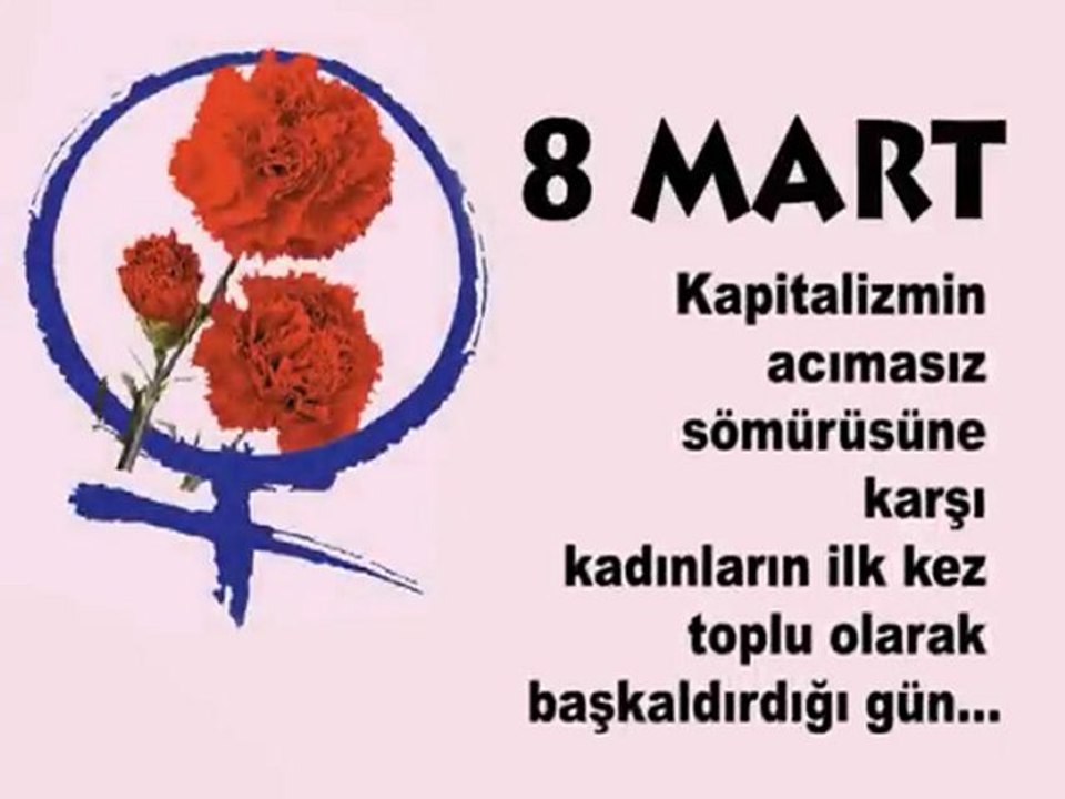 8 Mart Dünya Emekçi Kadınlar Günü