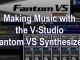 Mixing Multiple Instruments With Fantom VS Synthesizer