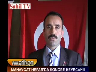 MANAVGAT HEPAR'DA KONGRE HEYECANI