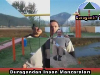 Duragandan İnsan Manzaraları Part 2
