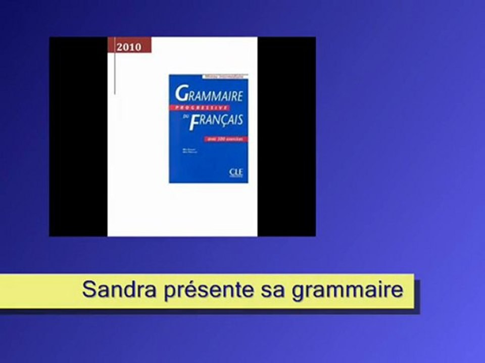 SANDRA - Présentation d’une GRAMMAIRE