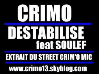 CRIMO FEAT SOULEF DESTABILISE