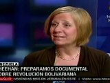 Sheehan: preparamos documental sobre Revolución Bolivariana
