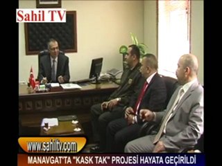 MANAVGAT''TA "KASK TAK" PROJESİ HAYATA GEÇİRİLDİ