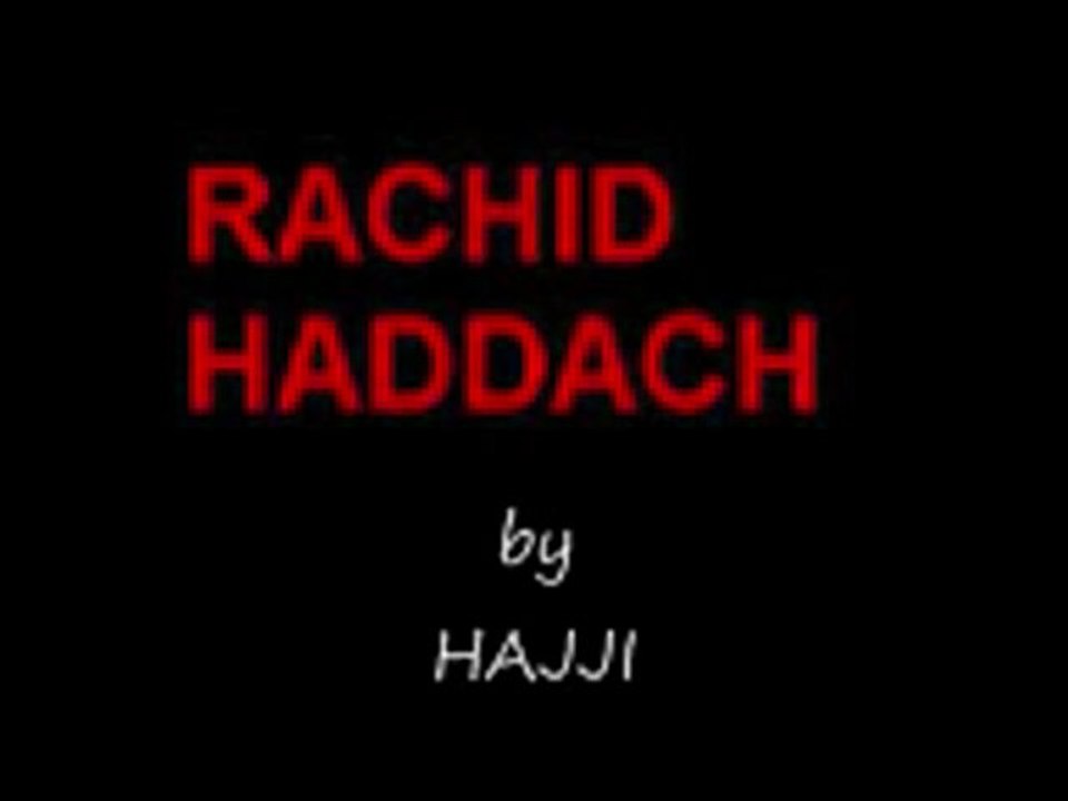 Ne sous estimer aucun details p1. rachid haddach