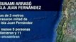 Graves daños, 5 muertos y 11 desaparecidos en isla Fernánd