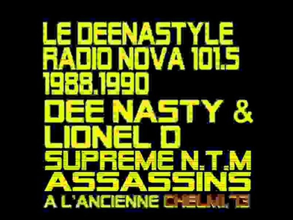 Le Deenastyle Supreme N.T.M Assassins