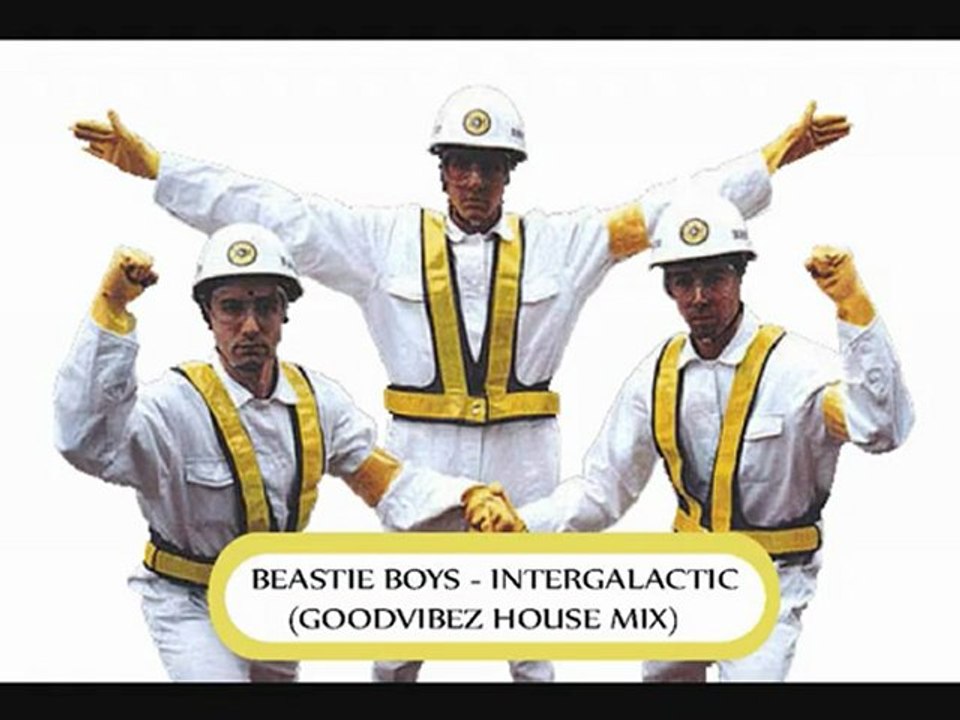 Beastie Boys - Intergalactic (GoodVibez Remix)