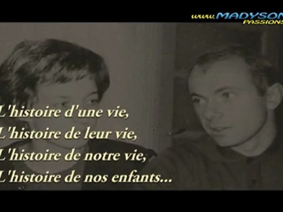 L'histoire de leur vie