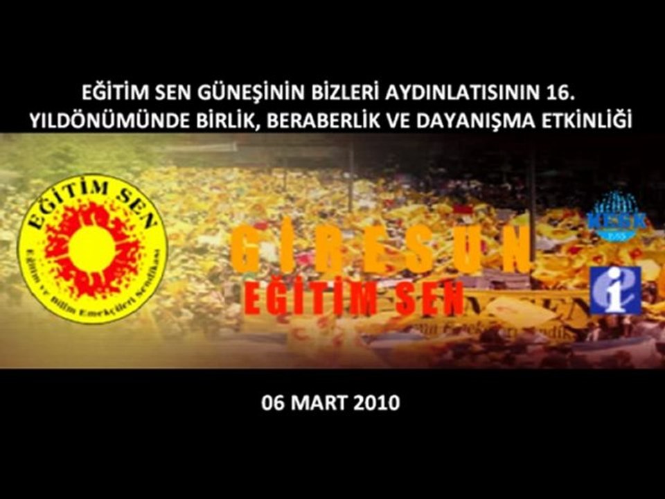 Giresun Eğitim Sen - Etkinlik Videosu / Kurgu: Ömer Ermiş
