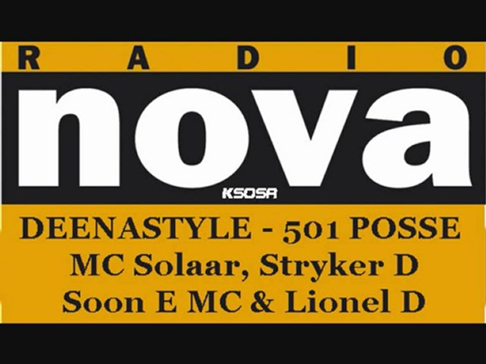 Deenastyle sur radio nova - 501 POSSE 3ème partie