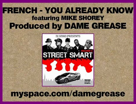 French Montana - You Already Know Ft. Mike Shorey 2010