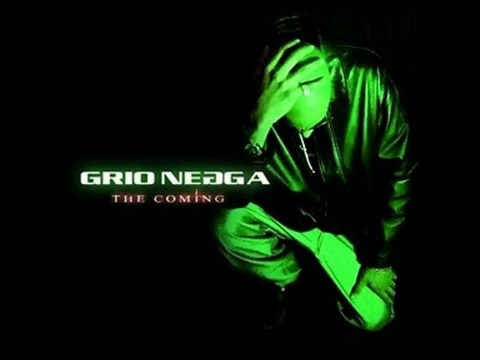 rap GRIO NEGGA froisse les mc