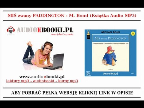 MIŚ ZWANY PADDINGTON - Audiobook (Bajki dla Dzieci) na MP3
