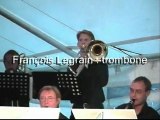 Le Big-band d'Eghezée à Namur (François Legrain : trombone)