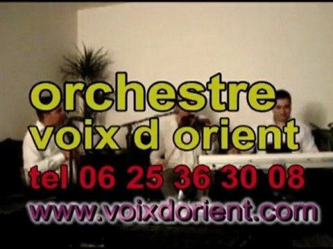 VOIX D ORIENT ORCHESTRE MAROCAIN CHAABI MAROCAIN 100%