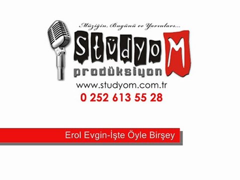 Erol Evgin-İşte Öyle Bir Şey