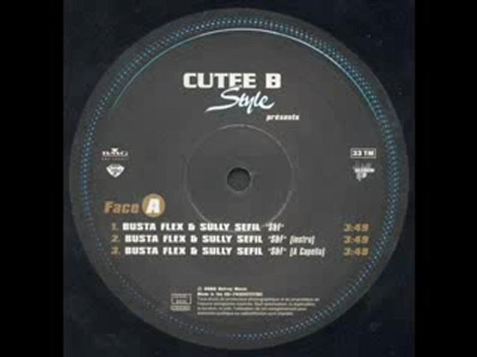 Busta flex and Sully Sefil - S & F ( Cutee B )