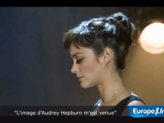 "L'image d'Audrey Hepburn m'est venue"