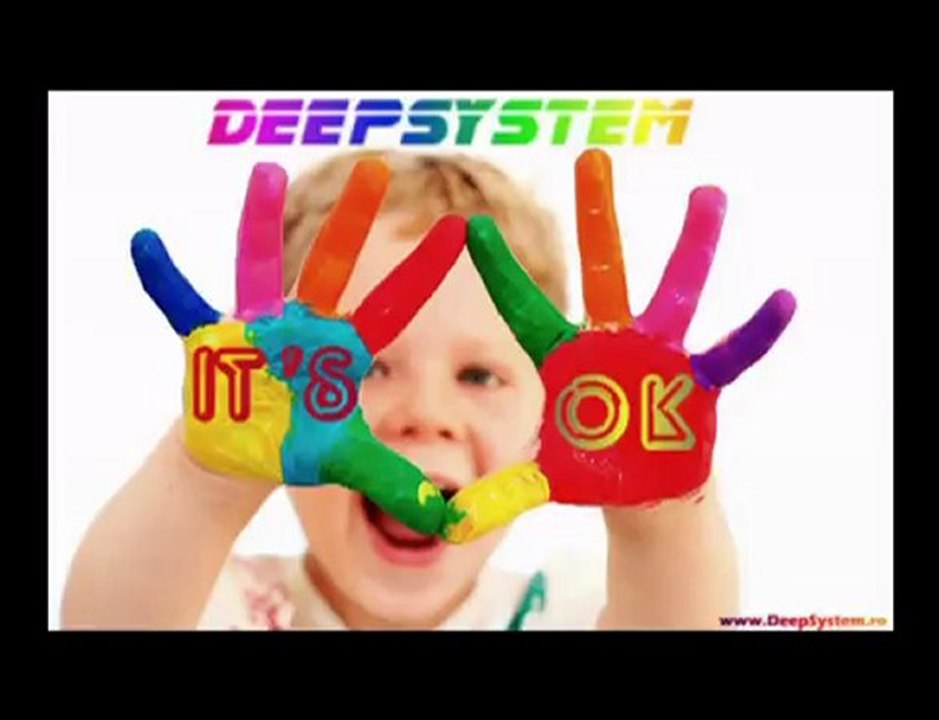 DeepSystem - It's ok