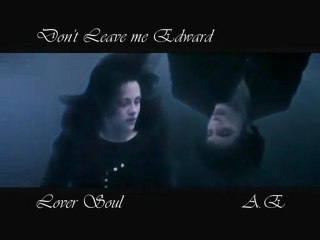 Twilight Chapter II - Don't Leave Me Edward- <>>
