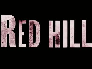 Red Hill - Teaser Trailer