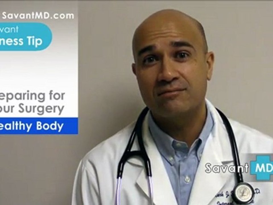 SavantMD: Preparing for Surgery - Health &Wellness