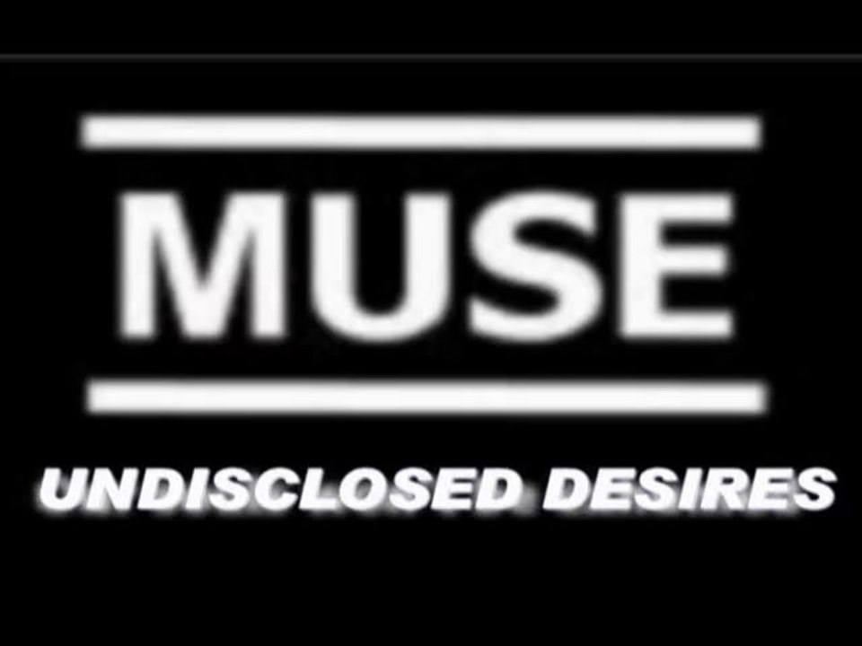 MUSE- UNDISCLOSED DESIRES PAR JP