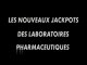 Les nouveaux jackpots des laboratoires pharmaceutiques_1/3