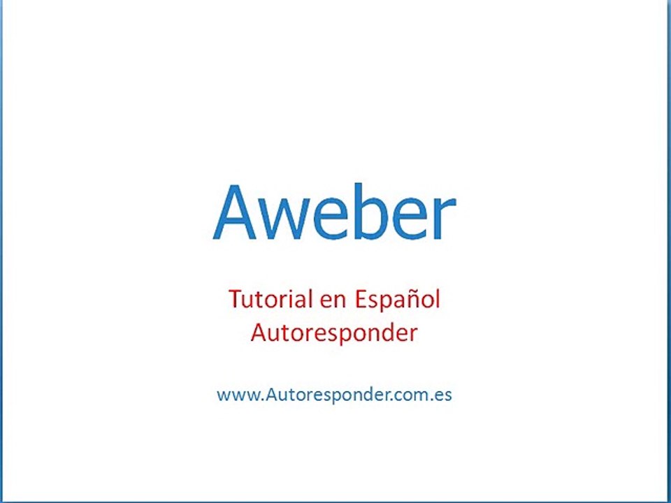 Tutorial Aweber en español Curso gratis