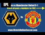 Wolverhampton Wanderers vs Manchester United 6 March 2010