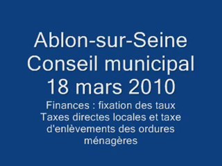 Conseil municipal - 18 mars 2010 - fixation des taux (taxes)