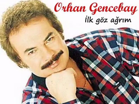 Orhan Gencebay - İlk Göz Ağrım ( ineboluda.com)