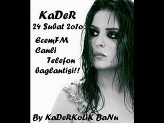 24.02.2010 Ecemfm-Kader Telefon Baglantisi!!!