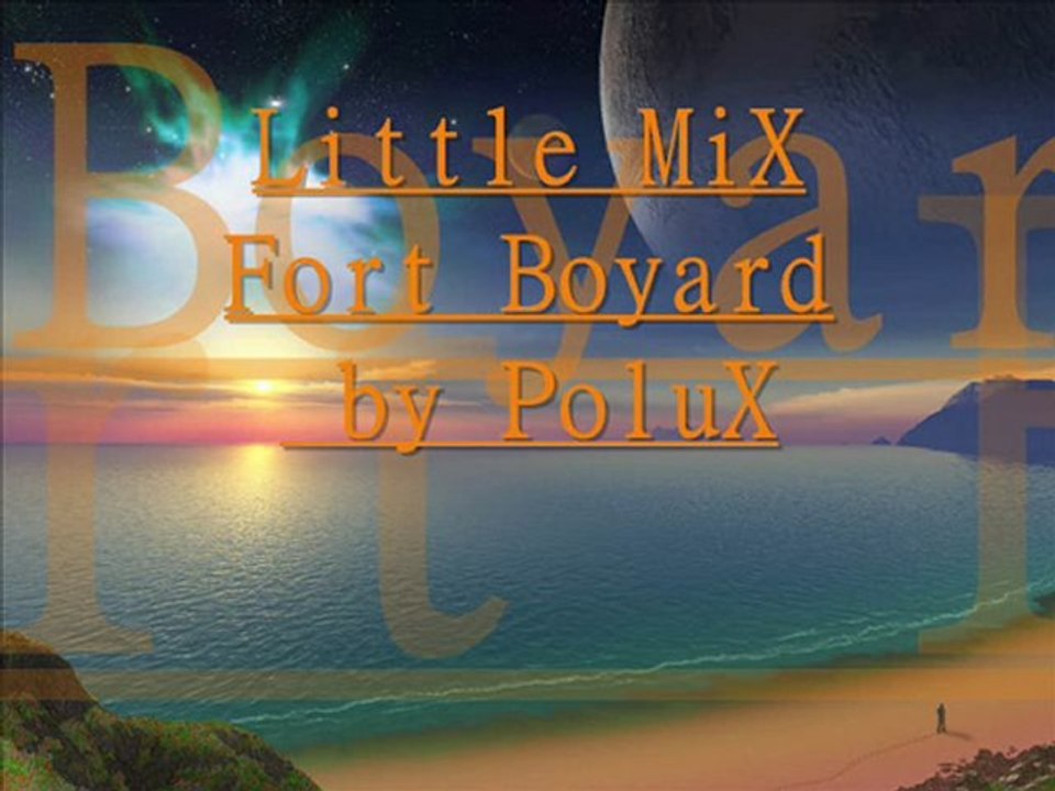 Little MiX For(d) Boyard ^^