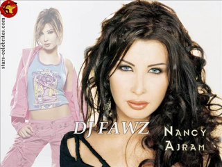 DJ FAWZ REMIX NANCY AJRAM