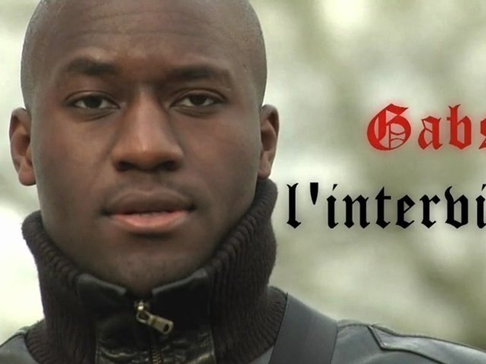 Gabsta, l'interview