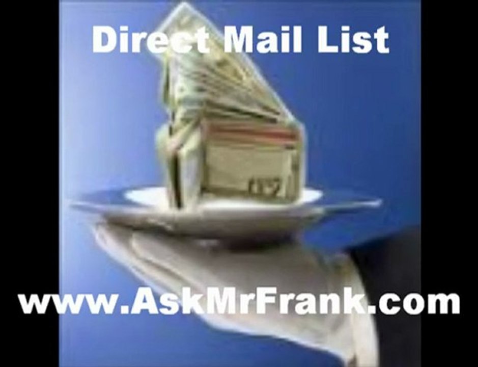 http://www.AskmrFrank.com - Direct Mail List