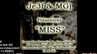 Miss Independent Ne-yo remix par Je3f & MG