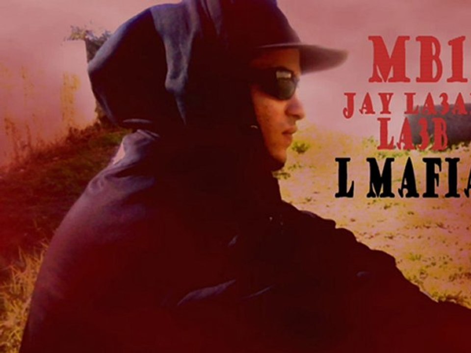 Mb1 ( jay La3ab la3b l Mafia)exclusive 2010