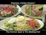 Planning a Bridal Shower in Westwood? Try the Melting Pot