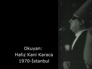 Kani Karaca Kur'an Tilaveti
