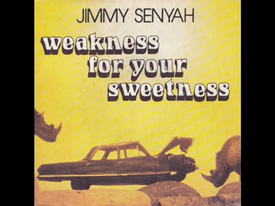 JIMMY SENYAH - Weakness for your sweetness (1980)