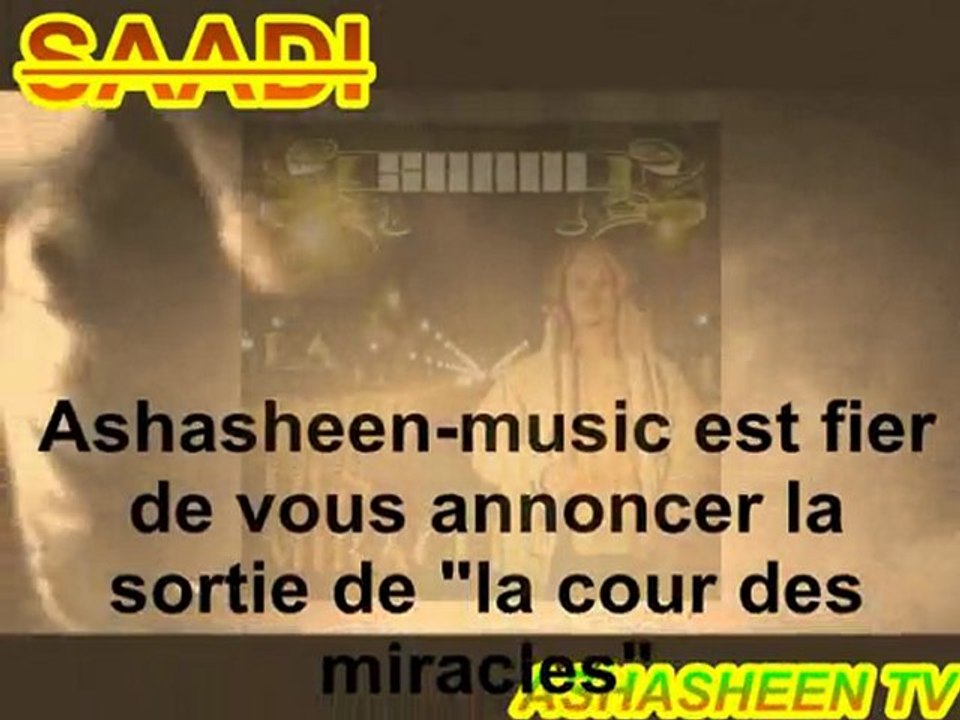 LA COUR DES MIRACLES (SAADI) TEASER
