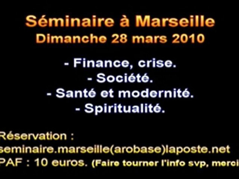 Séminaire à Marseille - 28 mars 2010