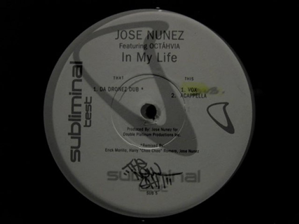 Jose Nunez feat.Octahvia.In My Life.Da Dronez Dub.Subliminal