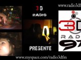 REPORT  RADIO 3Dfm  AVEC LES PUNKETTES DES ETOILES PART 1
