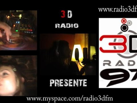REPORT RADIO 3Dfm AVEC LES PUNKETTES DES ETOILES PART 1